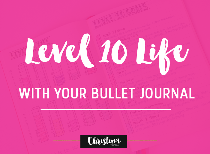 See how I re-created my Level 10 Life spread in my Bullet Journal, plus 7 amazing Level 10 Life spreads for your inspiration - www.christina77star.co.uk