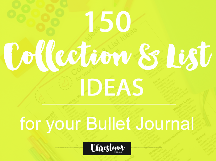 150 Ideas for Lists, Collections and Spreads you can create in your Bullet Journal in order to take it further from the basics.